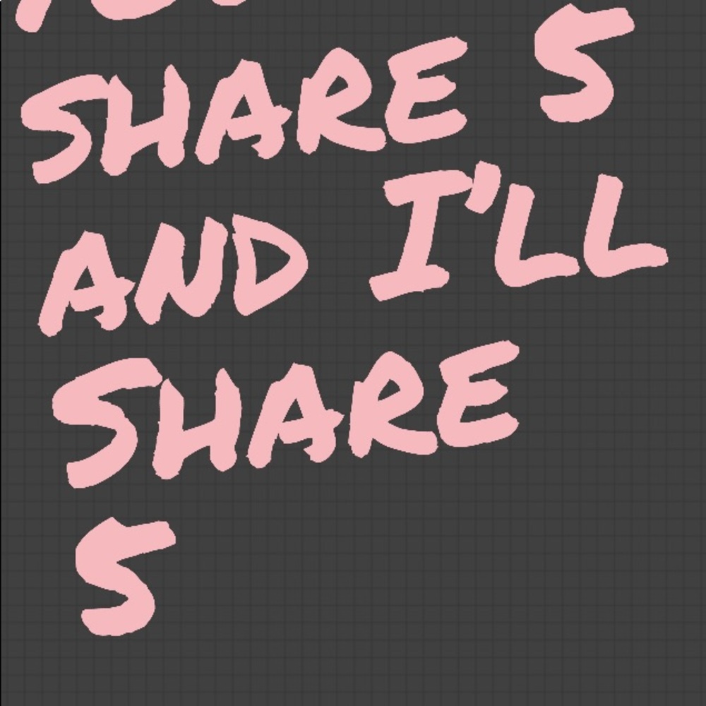 Share 5 and I’ll Share 5